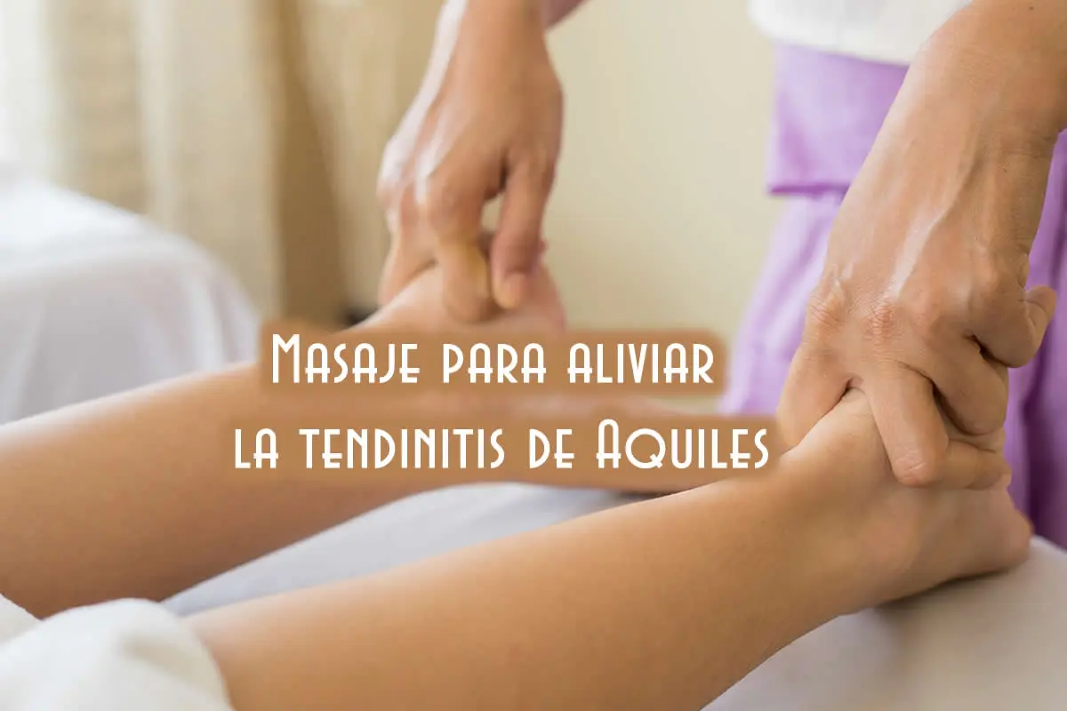 Masajes para el Tendón de Aquiles: Alivio y Recuperación - Cómo masajear la tendinopatía de Aquiles masajes para el tendon de aquiles - Cómo masajear la tendinopatía de Aquiles