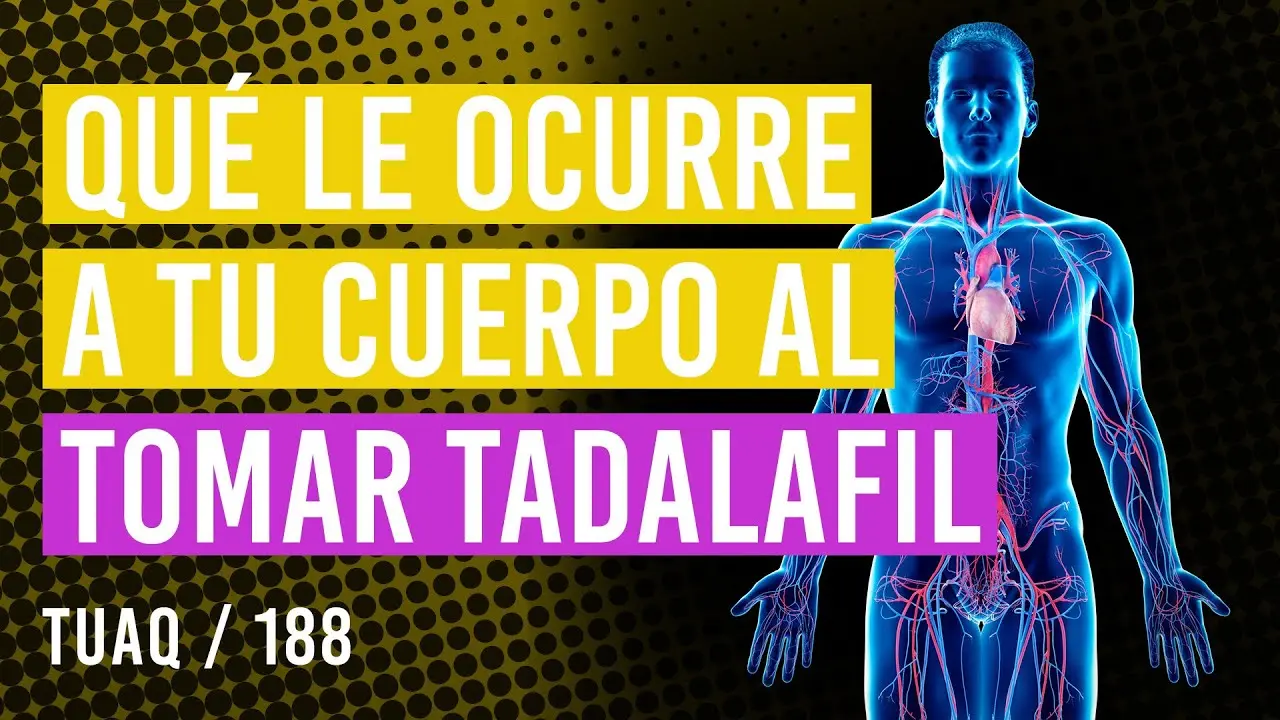 Tadalafilo: Efectos Adversos y Precauciones - Qué efectos produce el tadalafilo en la próstata tadalafil efectos adversos - Qué efectos produce el tadalafilo en la próstata